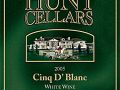 Hunt Cellars 2006 N’Cinq d’ Blanc / Central Coast