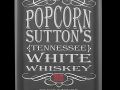 George’s Rants and Raves: Popcorn Sutton’s White Whiskey