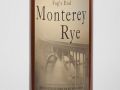 George’s Rants and Raves: Fogs End Monterey Rye and California Moonshine