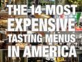 14 Most Expensive Tasting Menus in America